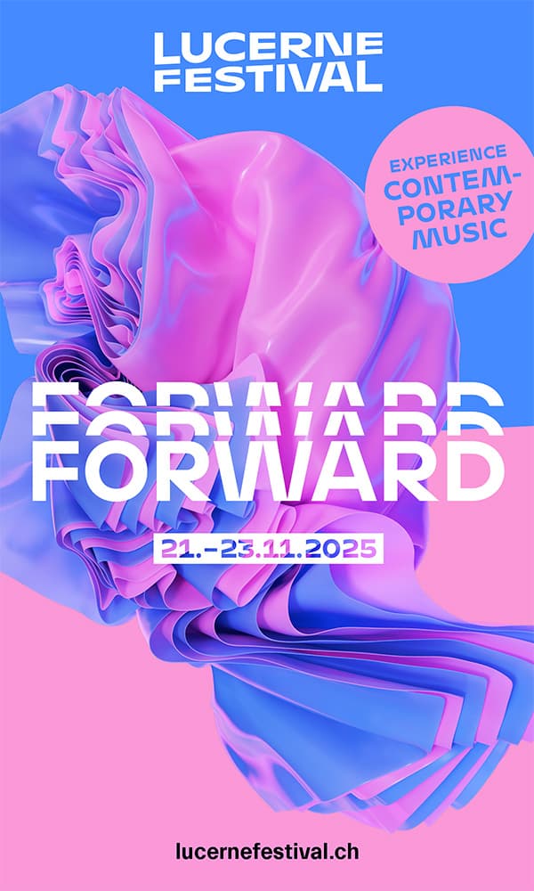 Banner: Lucerne Festival, FORWARD, 17.–23.11.2025
