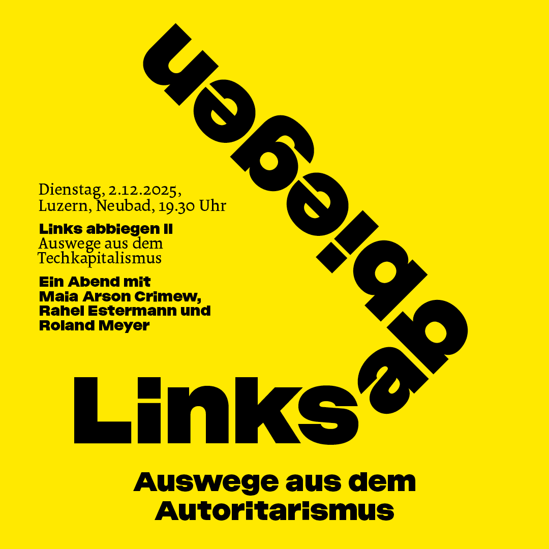 Banner: WOZ, Links abbiegen. Wege aus dem Autoritarismus., 17.–23.11.2025